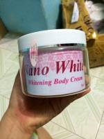 Nano whitening body cream [kem này thâm cực nhanh]